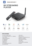 Diamond+ 8K STREAMING PLAYER